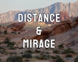 Distance and Mirage Cover
