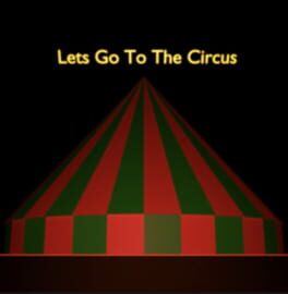 Let's Go To The Circus Cover