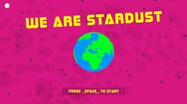 We Are Stardust Cover