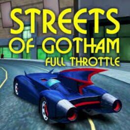 Batman: The Brave and the Bold - Streets of Gotham: Full Throttle Cover