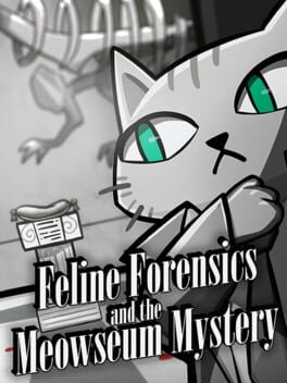 Feline Forensics and the Meowseum Mystery Cover