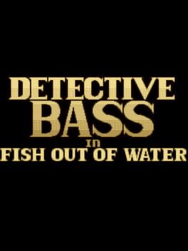 Detective Bass: Fish Out Of Water Cover