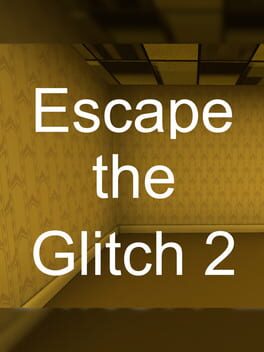 Escape the Glitch 2: Backrooms Cover