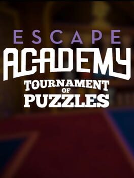 Escape Academy: Tournament of Puzzles Cover