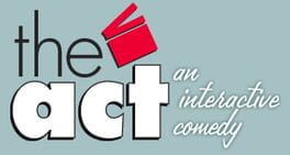 The Act: An Interactive Comedy Cover