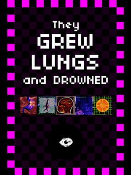 They Grew Lungs and Drowned Cover