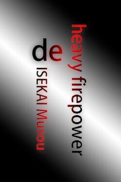 Strongest Solider Training System: Heavy Firepower de Isekai Musou Cover