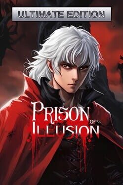 Prison of Illusion: Ultimate Edition Cover