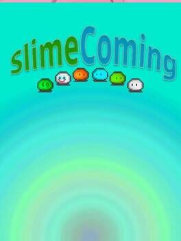 Slime Coming Cover