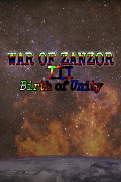 War of Zanzor III: Birth of Unity Cover