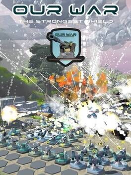 Our War: The Strongest Shield Cover