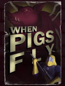 When Pigs Can Fly: Enter The Aporkalypse Cover