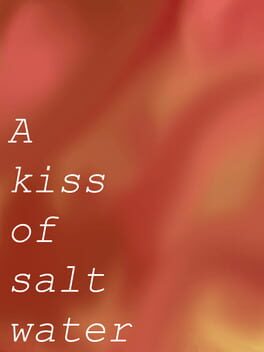 A Kiss Of Salt Water Cover
