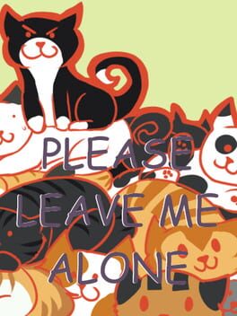 Please Leave Me Alone Cover