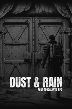 Dust & Rain: Post-apocalyptic RPG Cover