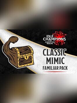 Idle Champions: Classic Mimic Familiar Pack Cover