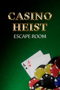 Casino Heist: Escape Room Cover