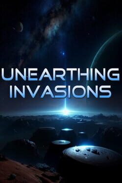 Unearthing Invasions Cover