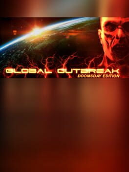 Global Outbreak: Doomsday Edition