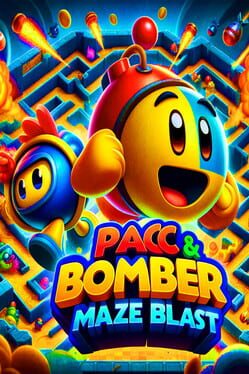 PaCc and Bomber: Maze Blast Cover