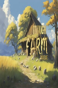 Farm Enough Cover