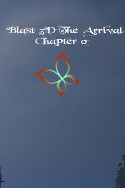Blast 3D The Arrival: Chapter 0 Cover