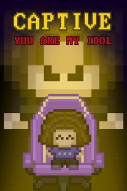 Captive: You Are My Idol Cover