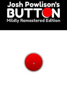 Josh Powlison's Button: Mildly Remastered Edition Cover