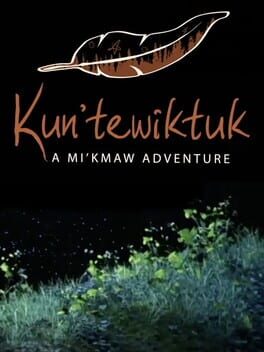 Kun’tewiktuk: A Mi’kmaw Adventure Cover
