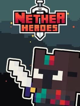 Nether Heroes Cover