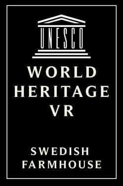 World Heritage VR: Swedish Farmhouse Cover