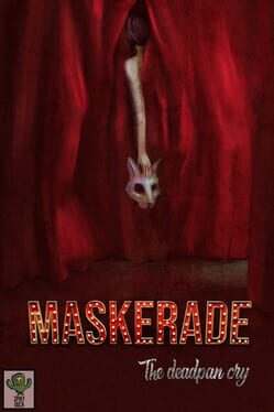 Maskerade: The Deadpan Cry Cover