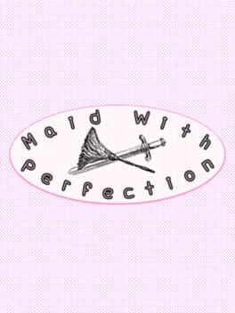 Maid With Perfection Cover