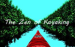 The Zen of Kayaking Cover