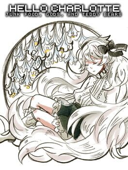 Hello Charlotte Ep.1: Junk Food, Gods and Teddy Bears Cover