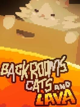 Backrooms Cats and Lava Cover