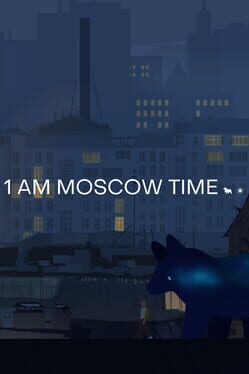 1 AM Moscow Time Cover