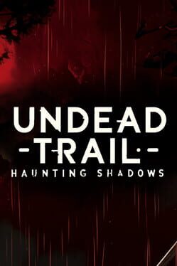 Undead Trail: Haunting Shadows Cover