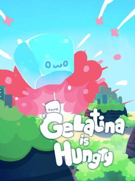 Gelatina is Hungry Cover