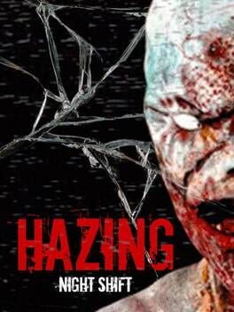 Hazing: Night Shift Cover