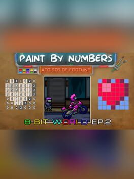 Paint By Numbers: 8-Bit World Ep. 2 Cover