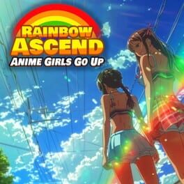 Rainbow Ascend: Anime Girls Go Up Cover