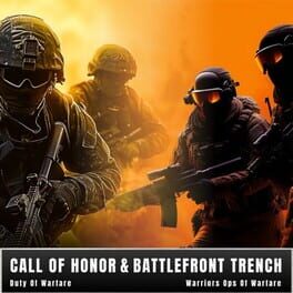 Call of Honor: Duty of Warfare & Battlefront Trench Warriors: Ops of Warfare Cover