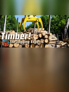 Timber! The Logging Experts Cover