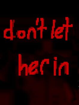 Don't Let Her In Cover