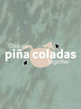 Click on piña coladas together Cover