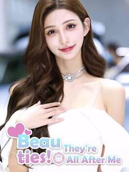 Beauties! They're All After Me Cover