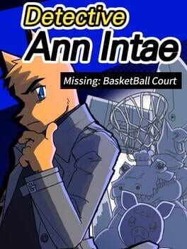 Detective AnnIntae: Missing Basketball Court Cover