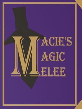Macie's Magic Melee Cover