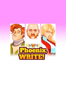 Phoenix, Write! Cover